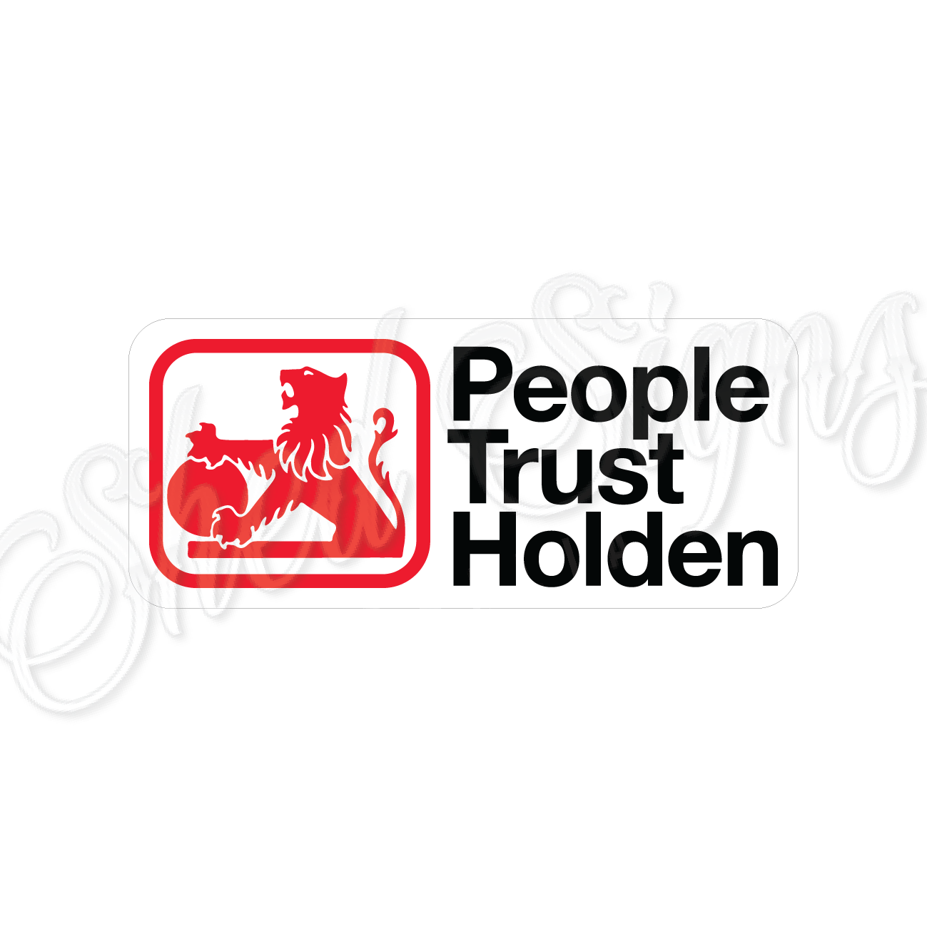 Holden 1970's People Trust Holden - 3D Acrylic Laser Cut Sign.